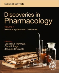 Discoveries in Pharmacology – Volume 1 - Nervous system and hormones